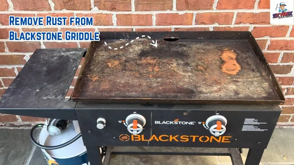 How to Remove Rust from a Blackstone Griddle [Step by Step Fix]