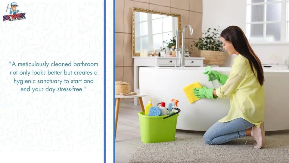 Deep cleaning the bathroom helps remove germs, and buildup that regular cleaning often misses