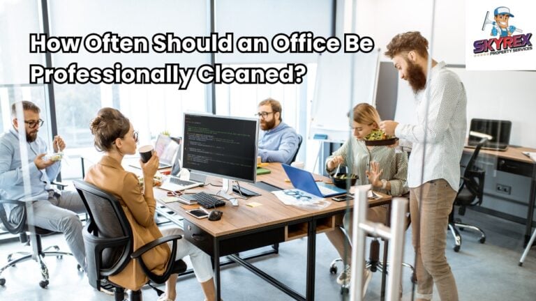 How Often Should an Office Be Professionally Cleaned 4 Key Factors