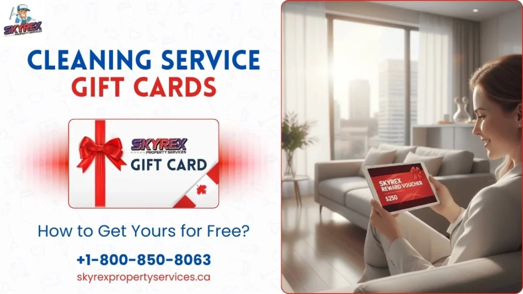 Cleaning Service Gift Cards How to Get Yours for Free in Canada (Referral Guide)