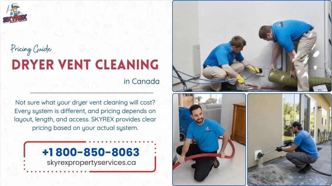 Dryer Vent Cleaning Cost in Canada - Pricing Guide
